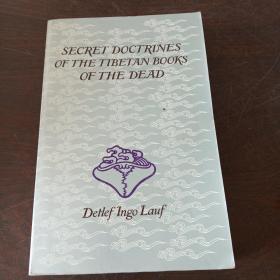 Secret Doctrines of the Tibetan Books of the Dead(英文原版）。