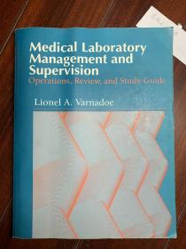 Medical Laboratory Management and Supervision  医学实验室管理与监督   Q5