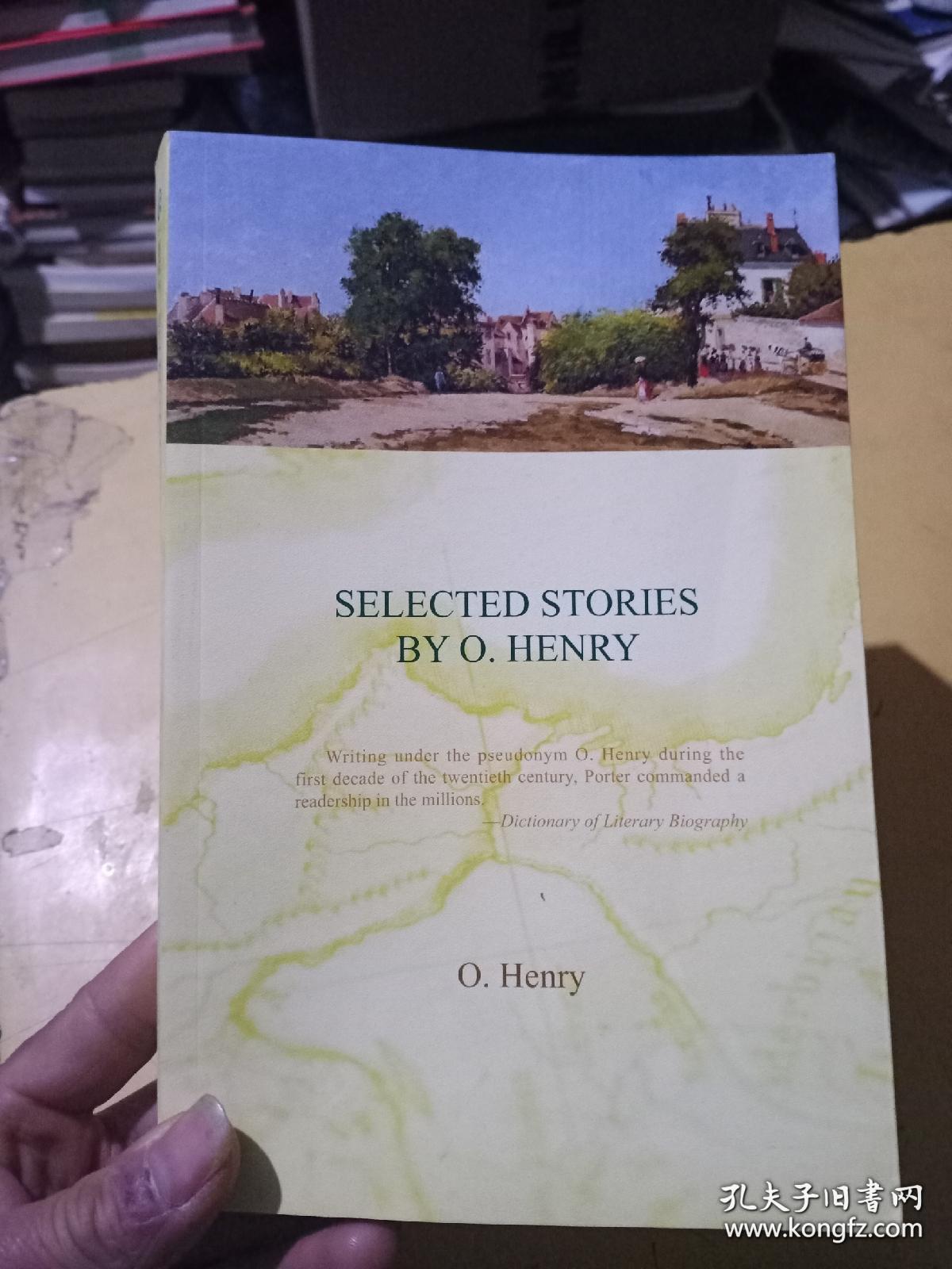 SELECTED STORIES BY O. HENRY