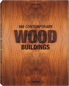 100 Contemporary Wood Buildings(2册）