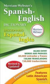 Merriam-Webster’s Spanish-English Dictionary韦氏西班牙语英语词典