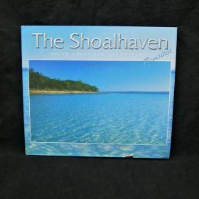 【澳大利亚自然风景摄影集画册 硬精装精美品佳】The Shoalhaven, South Coast New South WALES  新南威尔士州南岸的沙尔黑文 英文原版 ※世界地理※澳洲