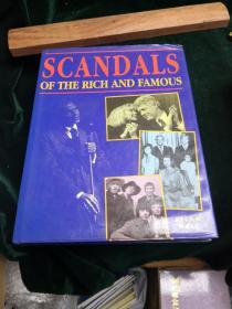 Scandals of the Rich and Famous （非富即贵之人的丑闻）英文原版 精装版