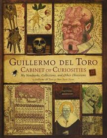 Guillermo Del Toro - Cabinet of Curiosities