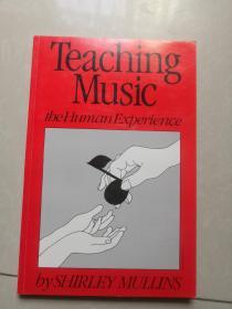 Teaching music the human experience（教音乐人的经验）