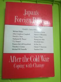 Japan's Foreign Policy after the Cold War : Coping with Change