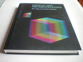 Essential Logic for Computer Science (The MIT Press) (精装16开原版外文书)