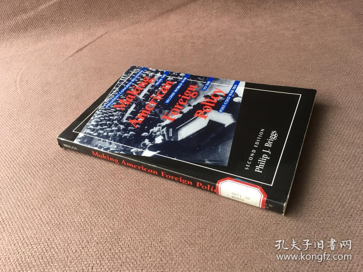 Making American Foreign Policy （英语）