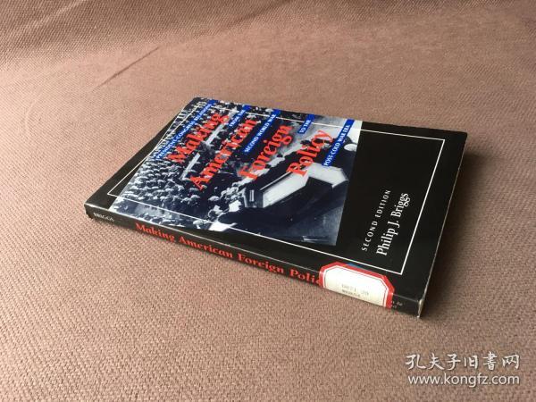 Making American Foreign Policy （英语）