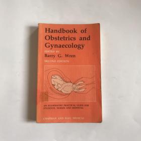 《HANDBOOK OF OBSTETRICS AND GYNAECOLOGY》（妇产科手册） barry G Wren second edition 查普曼和霍尔医学