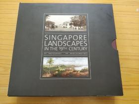 SINGAPORE LANDSCAPES IN THE 19TH CENTURY（涵套内两本 大量精美插图）