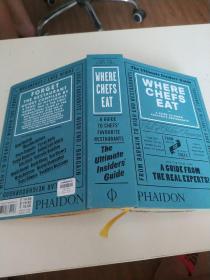 WHERE CHEFS EAT【书名以图片为准】精装