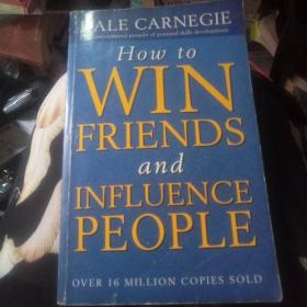 How to Win Friends and Influence People