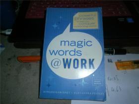 MAGIC WORDS @ WORK