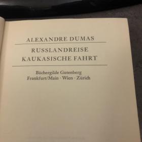 ALEXANDRE DUMAS RUSSLANDREISE KAUKASISCHE FAHRT