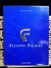 英文原版大型画册 floating palaces（漂浮的宫殿，世界大型邮轮游轮的历史及百科全书）