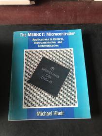 The M68HC11    Microcontroller Applications in Control, Instrumentation and Communication