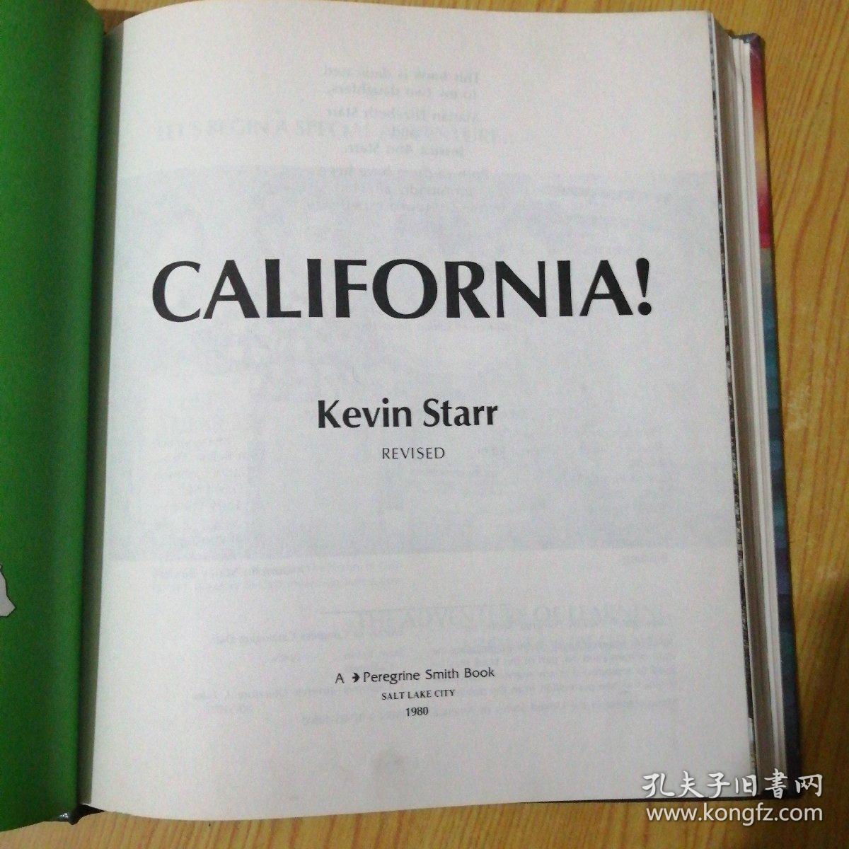 CALIFORNIA! Kevin Starr