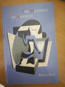 The Meaning of Anxiety [1950 First Edition]