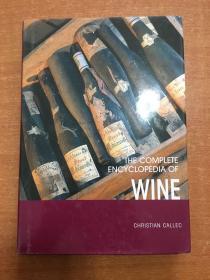 外文原版 THE COMPLETE ENCYCLOPEDIA OF WINE CHRISTIAN CALLEC 葡萄酒百科全书