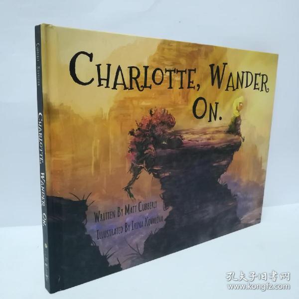 Charlotte, Wander On.