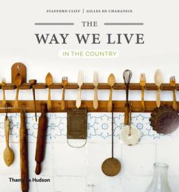 Way We Live : In The Country[我们的生活方式：在乡下]