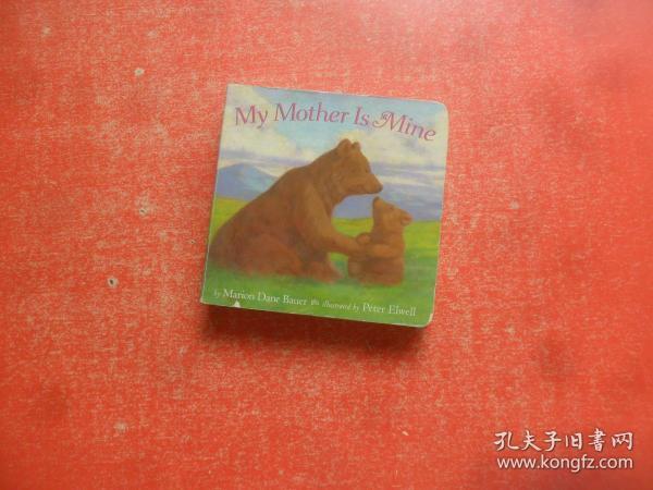 My Mother Is Mine (Classic Board Books) [Board book]