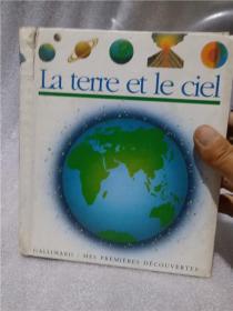 正版实拍；LA TERRE ET LE CIEL