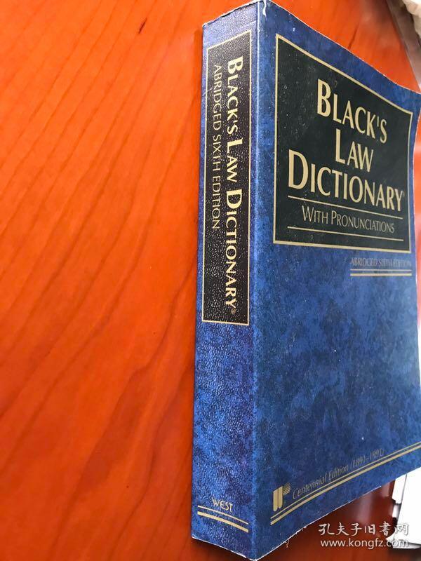 Black’s Law Dictionary with pronunciations, abridged sixth edition