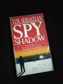 SPY SHADOW tim Sebastian （英文）