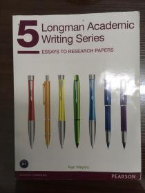 Longman Academic Writing 5  Essays to Research 朗文学术写作5