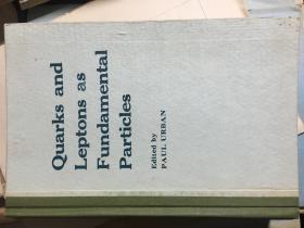 Quarks and leptons（作为基本粒子的夸克与轻子，英文版）