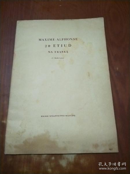 MAXIME--ALPHONSE  20 ETIUD  NA TRABKE 8开