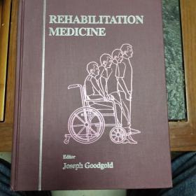 REHABILITATION MEDICINE（修复医学）