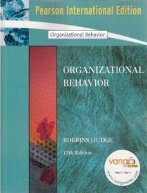 Organizational Behavior：13th Edition 皮尔逊国际版 组织的行为【英文版】【书体轻微变形 下书角轻微卷曲】