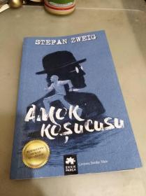 AMOK KOSUCUSU（STEFAN ZWEIG 外文原版）