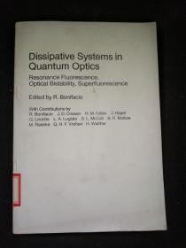 Dissipative Systems in Quantum Optics