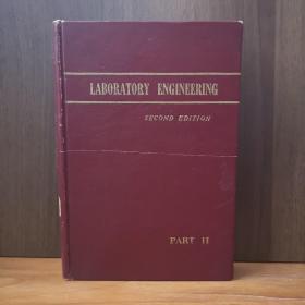 LABORATORY ENGINEERING  SECOND EDITION  PART II【英文版】