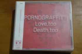 Pornograffitti  Love too Death  too 付纸牌  R版 E12