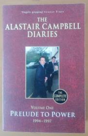 The Alastair Campbell Diaries Vol. 1: Prelude to Power