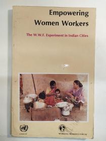 Empowering Women Workers  The W.W.F Experiment in Indian Cities