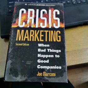 CRISIS MARKETING (SECOND EDITION) 市场危机