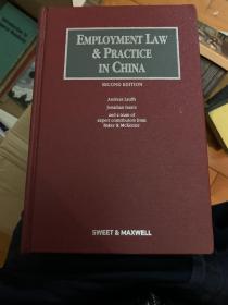 EMPLOYMENT LAW & PRACTICE IN CHINA