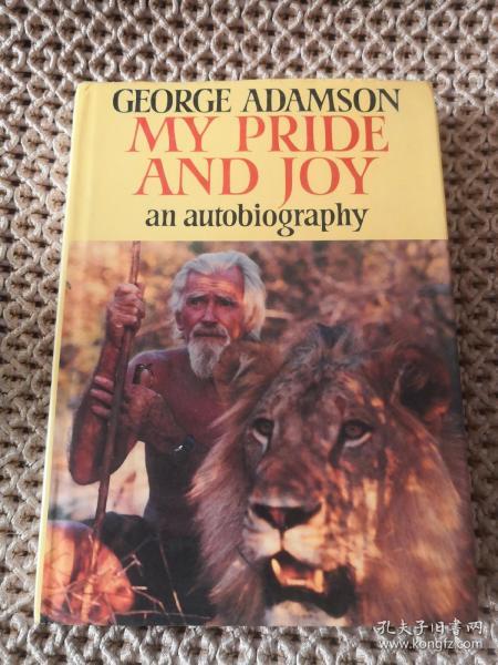 My prtde and joy  george adamson