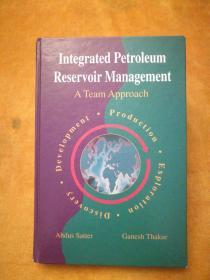 Integrated  Petroleum  Reservoir  Management  A  Team  Approach（综合油藏储存管理团队方法）