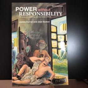 power without responsibility(6th edition)：The Press and Broadcasting in Britain