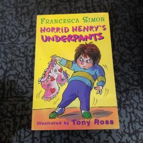 Horrid Henry's Underpants (Main Readers) 淘气包亨利故事书-内裤风波