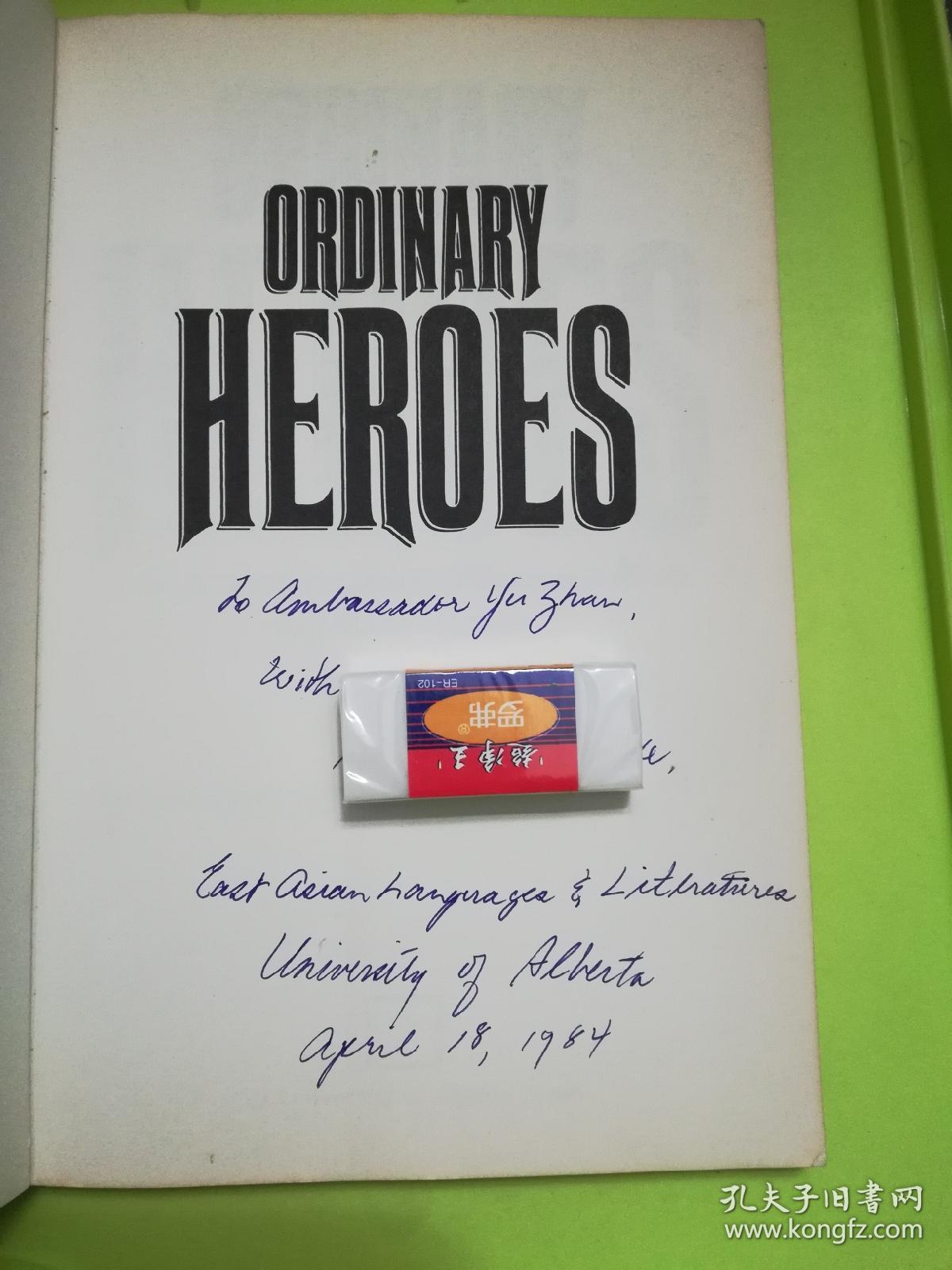 Ordinary Heroes: The Journal of a French Pioneer in Alberta by Marcel Duriex(签赠本，保真)