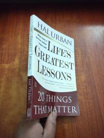 Life's Greatest Lessons: 20 Things That Matter