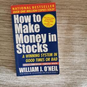 How To Make Money In Stocks：A Winning System in Good Times or Bad, 3rd Edition